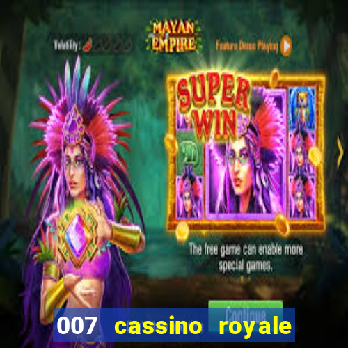 007 cassino royale download dublado 4shared